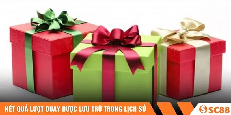 Kết quả lượt quay được lưu trữ trong lịch sử